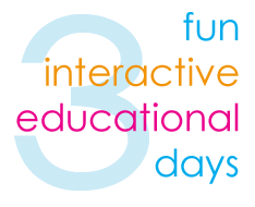 3 fun, interactive educational days